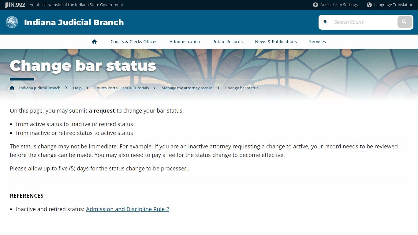 Indiana Judicial Branch: Change bar status